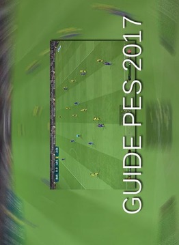 GUIDE PES 2017 GAME MOBILE游戲截圖1