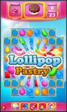 Lollipop & Pastry Match 3游戲截圖4