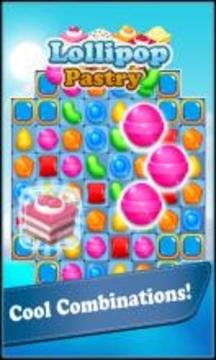 Lollipop & Pastry Match 3游戲截圖3