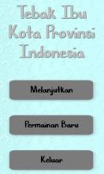 Tebak Ibu Kota Provinsi Indonesia游戲截圖3