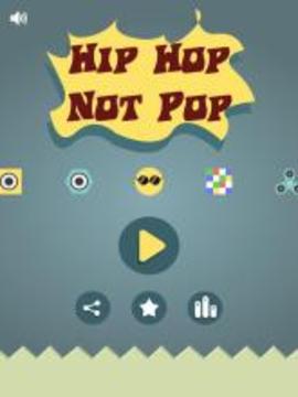 Hip Hop Not Pop游戲截圖3
