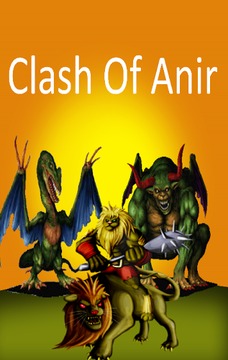 Clash Of Anir游戲截圖1