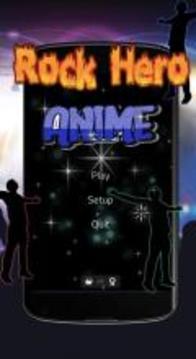 Anime Rock Hero游戲截圖1