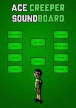 Ace Creeper Soundboard游戲截圖1