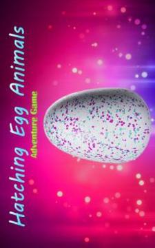 Hatching Egg Animals游戲截圖3