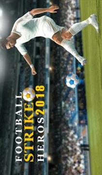 Football Strike Heros 2018游戲截圖5