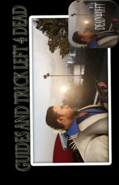 Guides and Trick Left 4 Dead 2游戲截圖2