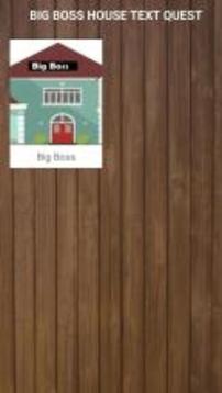 Big Boss House Text Quest游戲截圖1