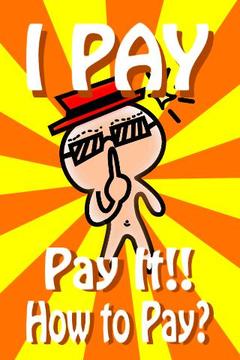 冤大頭 I PAY!游戲截圖1