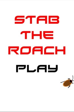 Stab the roach游戲截圖1