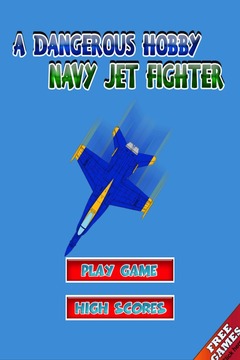 Dangerous Hobby Navy Jet Fight游戲截圖1