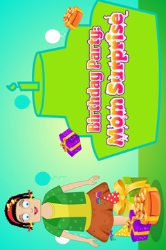 Birthday Party : Mom Surprise游戲截圖1