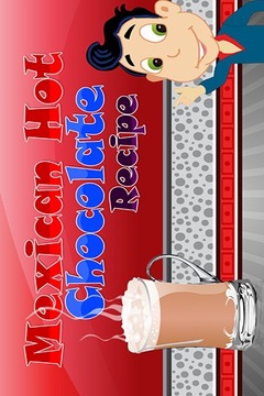 Mexican Hot Chocolate Recipe游戲截圖1
