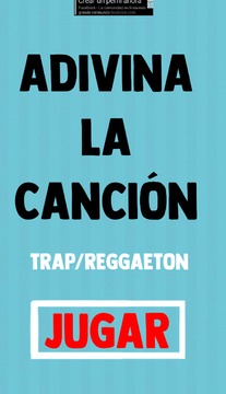 ADIVINA LA CANCIóN TRAP/REGGAETON游戲截圖3