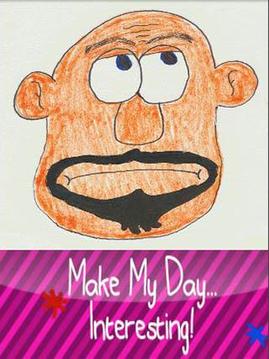 Make My Day... Interesting!游戲截圖1