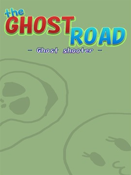 the Ghost Road -Ghost shooter-游戲截圖5