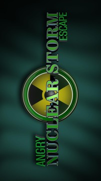 Angry Nuclear Storm Escape游戲截圖1