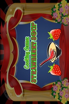 Cooking Game : Strawberry Soup游戲截圖1