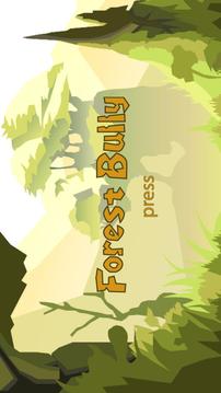 Forest Bully游戲截圖1