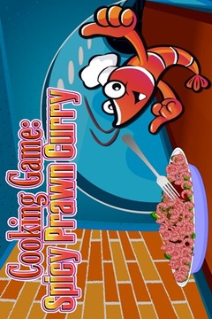 Cooking Game:Spicy Prawn Curry游戲截圖1