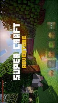 Super Craft Adventure : crafting and Building游戲截圖3