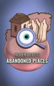 Abandoned Places Hidden Object Escape Game游戲截圖2