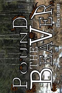 Pound The Beaver游戲截圖1