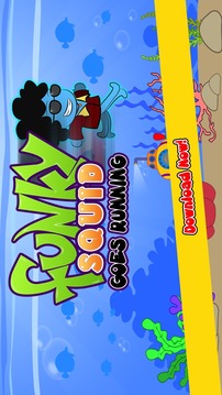 Funky Squid Goes Running游戲截圖1
