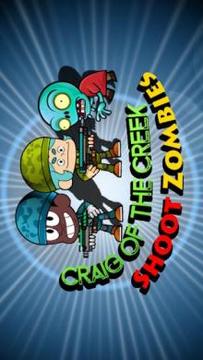 Craig The Creek Choot Zombies游戲截圖1
