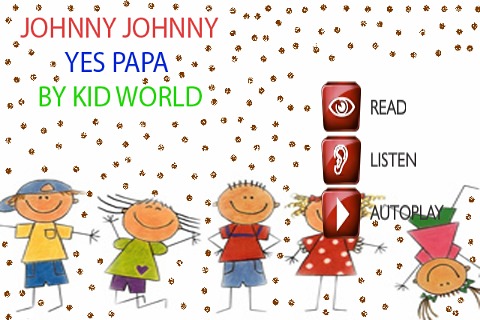 Johnny Johnny Yes Papa截图3