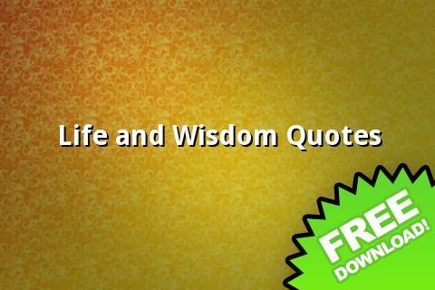 Life And Wisdom Quotes截图1