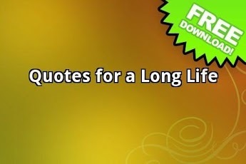 Quotes For A Long Life截图1