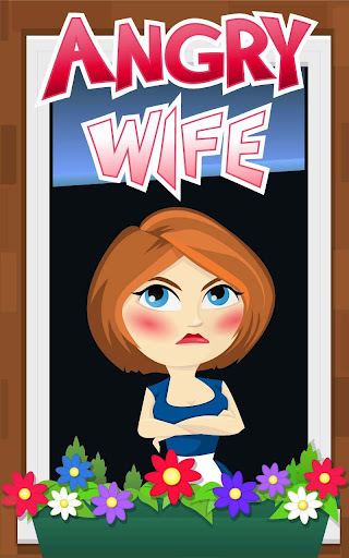 Angry Wife Free截图3