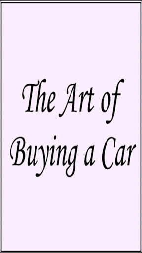 The Art of Buying a Car截图1