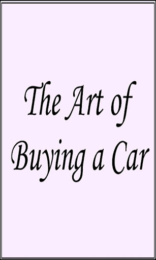 The Art of Buying a Car截图2