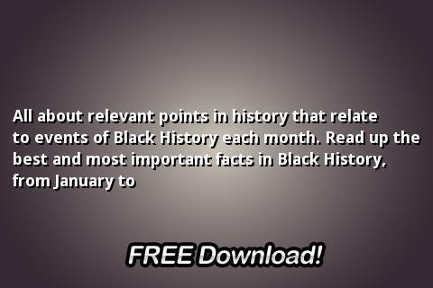 Black History Every Month截图2