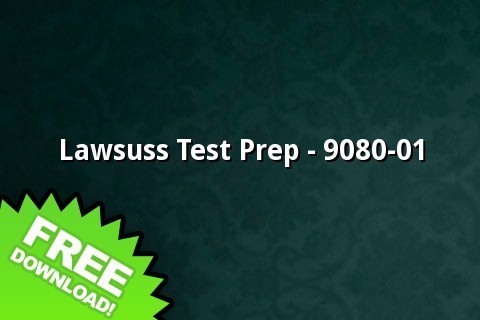 Lawsuss Test Prep - 9080-01截图1