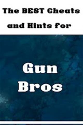 Gun Bros Cheats & Tips截图1