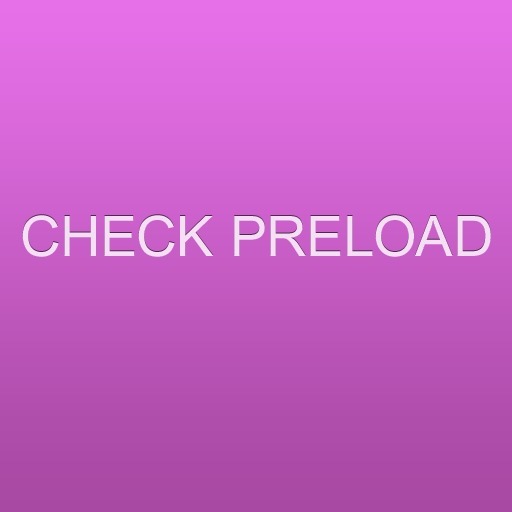 PreloadApplication Checking截图2