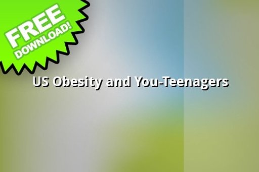 Us Obesity And You-teenagers截图1