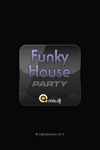 Funky House Party by mix.dj截图1