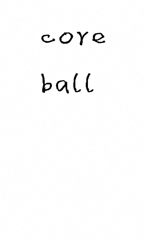 core ball截图1