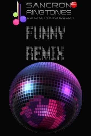 Funny Remix Ringtones截图3