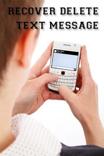 Recover Delete Text Message截图1