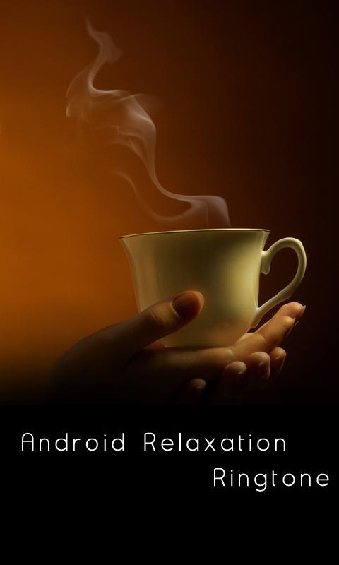 Android Relaxation Ringtone截图3