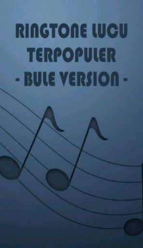 Ringtone Lucu Terpopuler B.Ver截图1