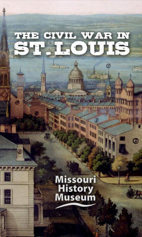 Civil War in St. Louis截图4