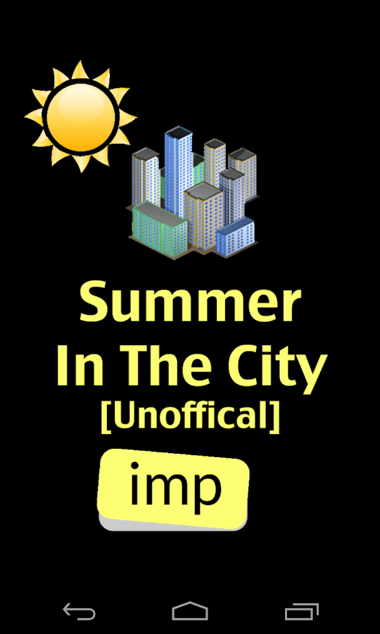 Summer In The City [UnOf...截图2