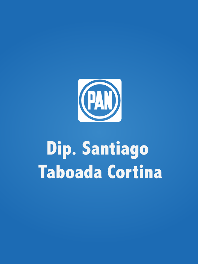 Dip. Santiago Taboada Cortina截图3