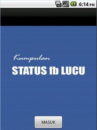 Kumpulan Status FB Lucu截图2